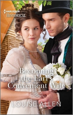 Becoming the Earl's Convenient Wife by Allen, Louise