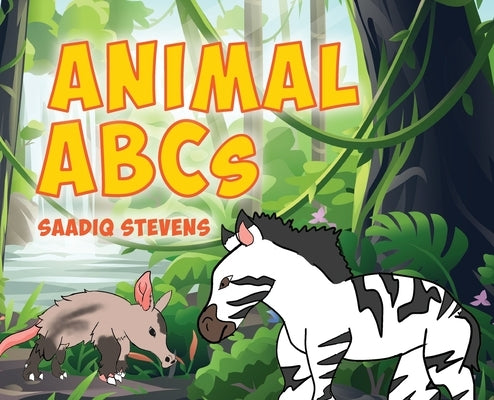 Animal ABCs by Stevens, Saadiq