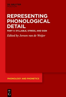 Syllable, Stress, and Sign by Weijer, Jeroen Van de