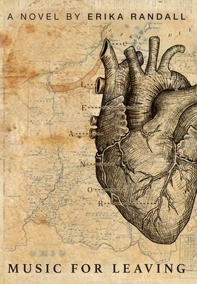 Music for Leaving by Randall, Erika