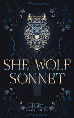 She-Wolf Sonnet by Cantafio, Cheryl