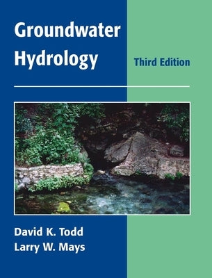 Groundwater Hydrology by Todd, David Keith