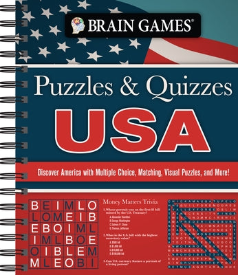 Brain Games - Puzzles and Quizzes - USA: Discover America with Multiple Choice, Matching, Visual Puzzles, and More! by Publications International Ltd