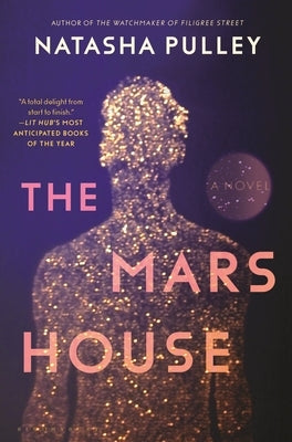 The Mars House by Pulley, Natasha