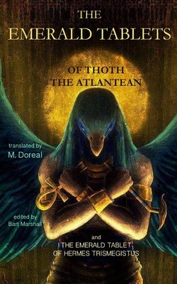 The Emerald Tablets of Thoth the Atlantean by Marshall, Bart