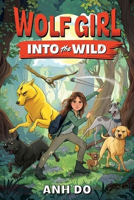 Wolf Girl #1: Into the Wild by Do, Anh