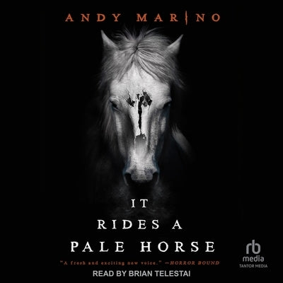 It Rides a Pale Horse by Marino, Andy