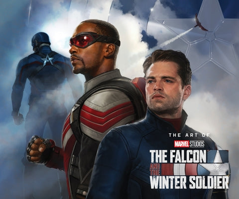 Marvel Studios' the Falcon & the Winter Soldier: The Art of the Series by Roussos, Eleni