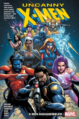 Uncanny X-Men: X-Men Disassembled by Brisson, Ed