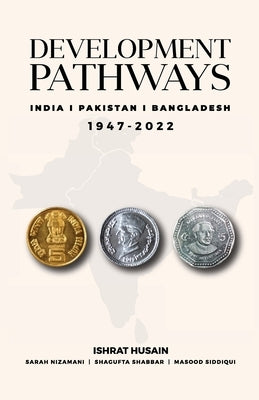 Development Pathways by Husain, Ishrat