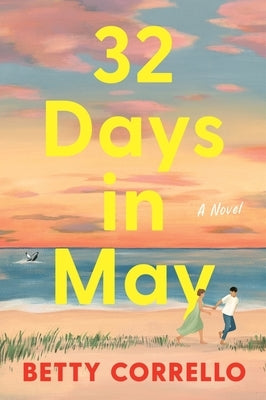 32 Days in May by Corrello, Betty