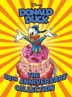 Walt Disney's Donald Duck: The 90th Anniversary Collection by Barks, Carl
