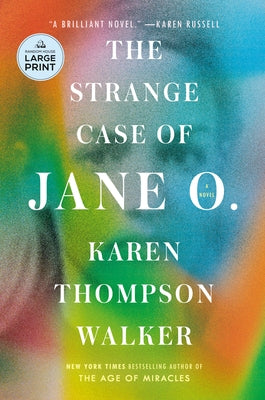 The Strange Case of Jane O. by Walker, Karen Thompson