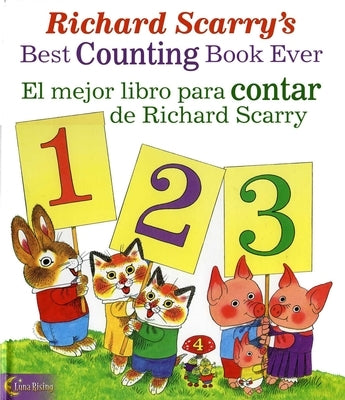 El Mejor Libro Para Contar de Richard Scarry/Richard Scarry's Best Counting Book Ever by Luna Rising
