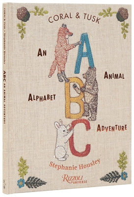 Abc: An Animal Alphabet Adventure by Housley, Stephanie