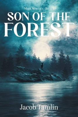 Son of the Forest by Tamlin, Jacob