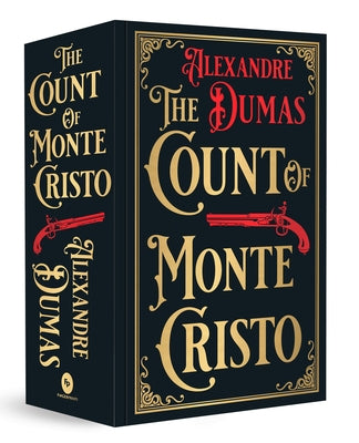 The Count of Monte Cristo: Deluxe Hardbound Edition by Dumas, Alexandre