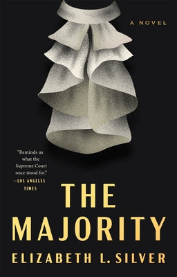 The Majority by Silver, Elizabeth L.