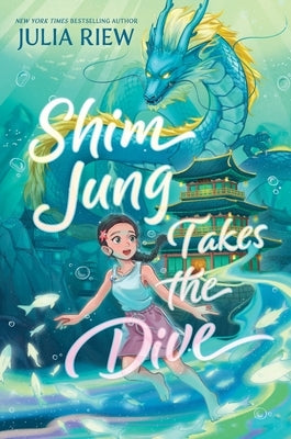 Shim Jung Takes the Dive by Riew, Julia