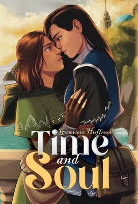 Time and Soul by Huffman, Genevieve