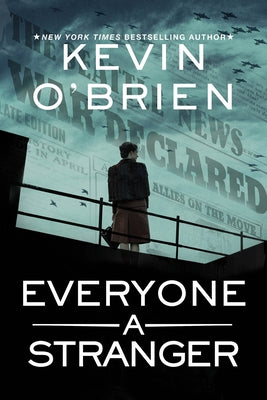Everyone a Stranger by O'Brien, Kevin