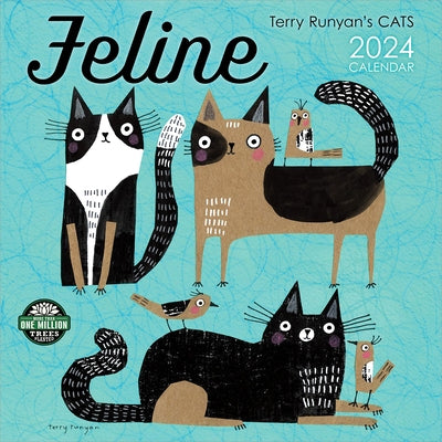 Feline 2024 Wall Calendar: Terry Runyan's Cats by Amber Lotus Publishing