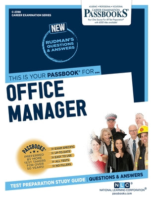 Office Manager (C-2398): Passbooks Study Guide Volume 2398 by National Learning Corporation
