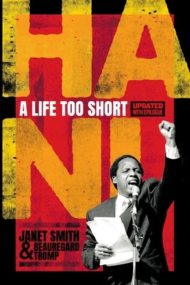 Hani a Life Too Short - Revised Edition by Smith, Janet