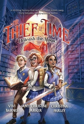 The Thief of Time by Barnes, Vivi