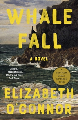 Whale Fall by O'Connor, Elizabeth