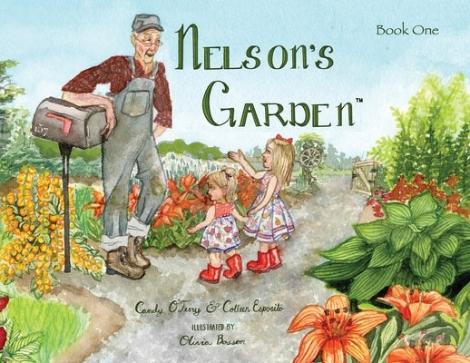 Nelson's Garden by O'Terry, Candy