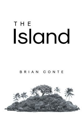 The Island by Conte, Brian
