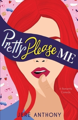 Pretty Please Me by Anthony, Jer&#233;