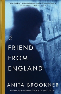 A Friend from England by Brookner, Anita