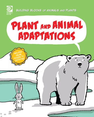 Plant and Animal Adaptations by Midthun, Joseph