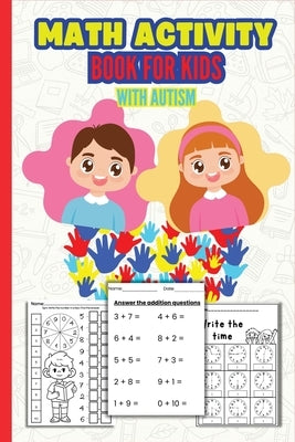 Math Activity Book For Kids With Autism by Caftan Tislit