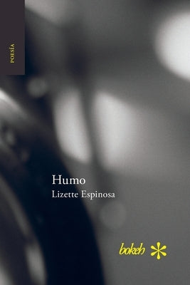 Humo by Espinosa, Lizette