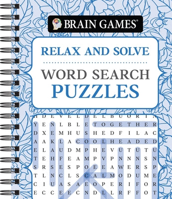 Brain Games - Relax and Solve: Word Search Puzzles (Pattern Cover) by Publications International Ltd