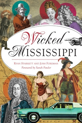 Wicked Mississippi by Starrett, Ryan