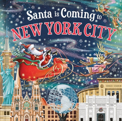 Santa Is Coming to New York City by Smallman, Steve