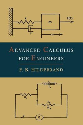 Advanced Calculus for Engineers by Hildebrand, Francis Begnaud