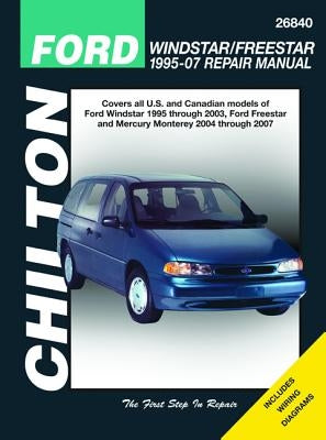 Ford Windstar/Freestar & Mercury Monerey, 2004-2007 by Storer, Jay