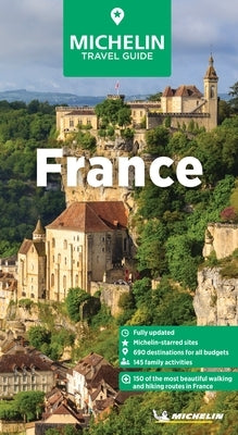 Michelin Travel Guides: France: Fully Updated by Michelin Editions