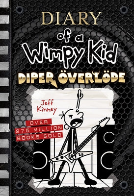 Diper Överlöde (Diary of a Wimpy Kid #17) by Kinney, Jeff