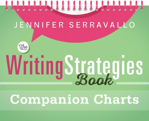 The Writing Strategies Book Companion Charts by Serravallo, Jennifer