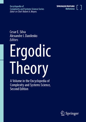 Ergodic Theory by Silva, Cesar E.