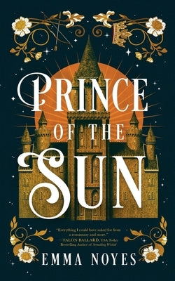 Prince of the Sun by Noyes, Emma