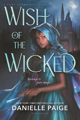 Wish of the Wicked by Paige, Danielle