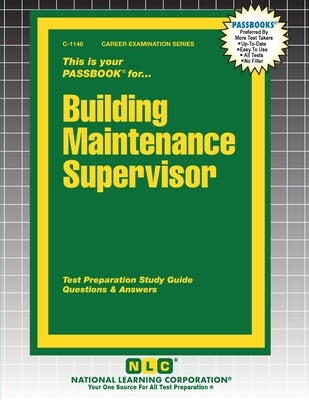 Building Maintenance Supervisor by Passbooks