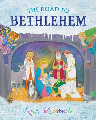 The Road to Bethlehem by Wildsmith, Brian